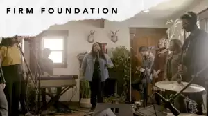 Nashville Life Music - Firm Foundation